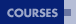 Courses